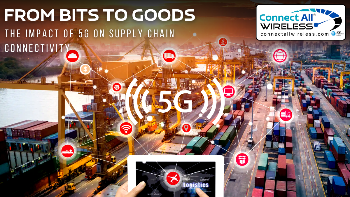 Impact of 5G on Supply Chain Connectivity