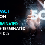 Impact of 5G on Field Terminated and Pre-Terminated Fiber Optics
