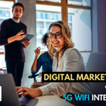 Revolutionizing Digital Marketing with 5G WiFi Internet