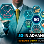 Role of 5G in Advancing Renewable Energy Technologies
