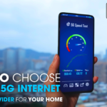 How to Choose the Best 5G Internet Service Provider